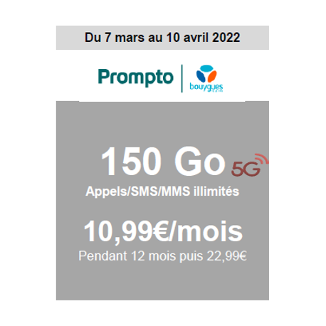 Forfait sans engagement 150 Go en 5G 10,99 €/mois